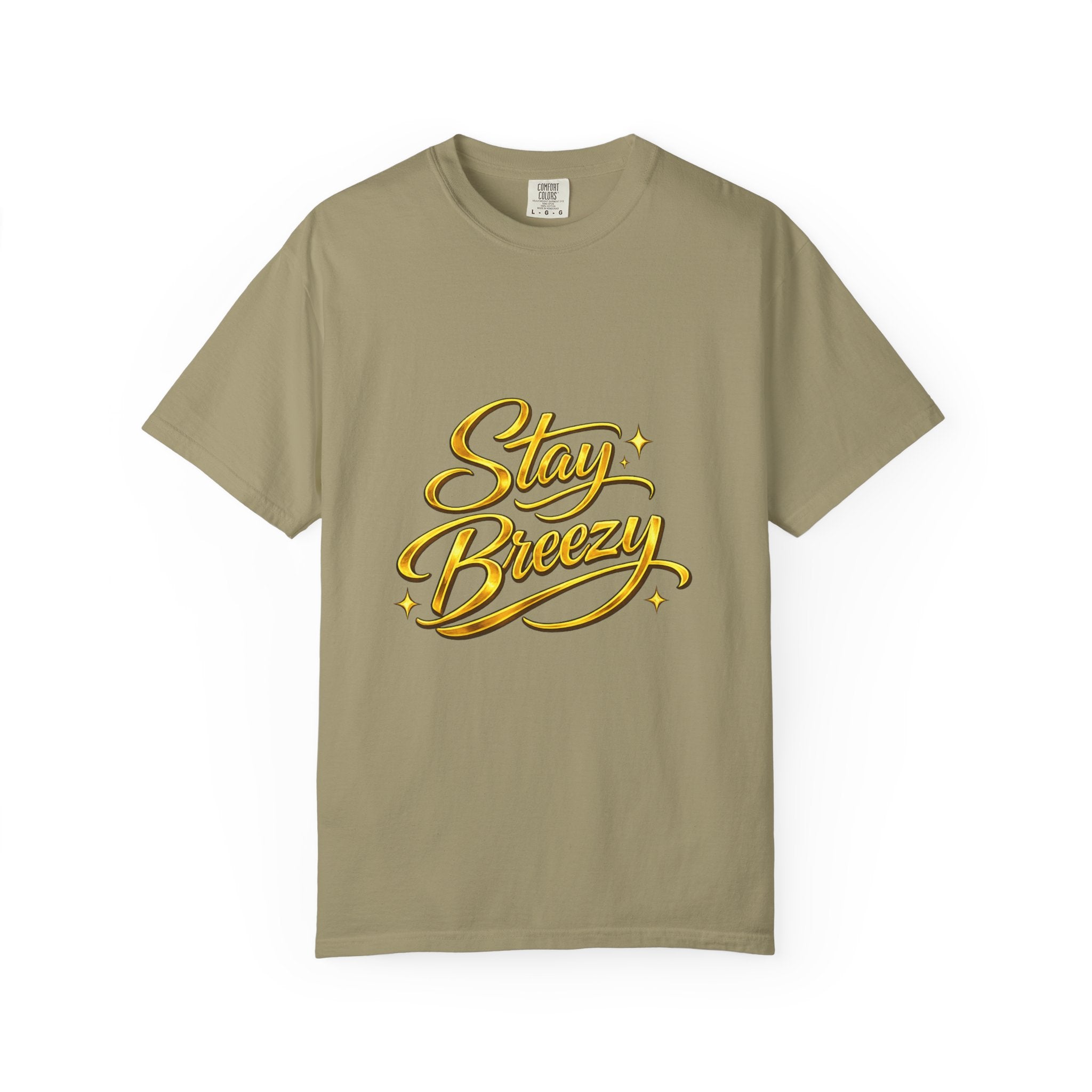 Stay Breezy T-Shirt — Vintage Script Graphic Tee