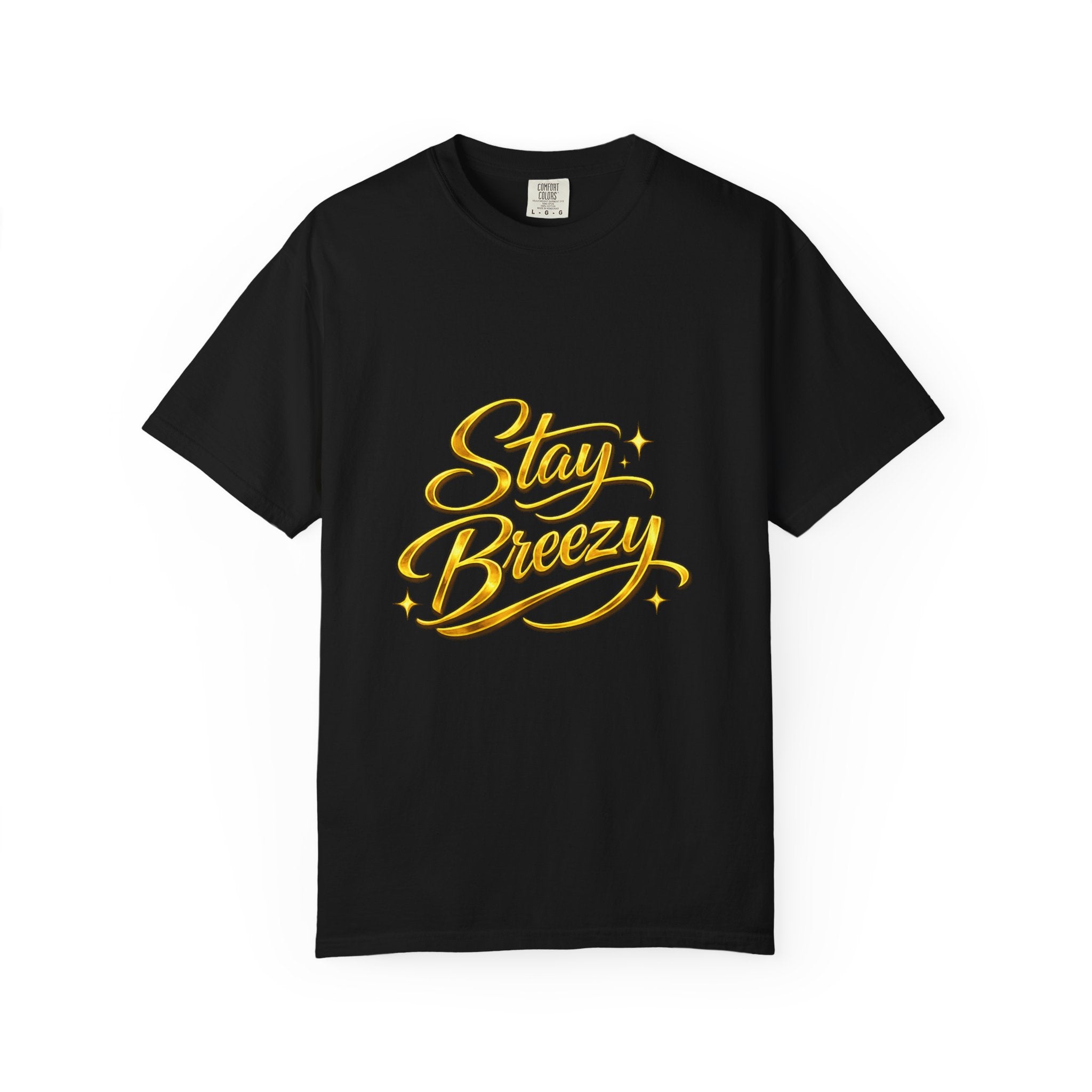 Stay Breezy T-Shirt — Vintage Script Graphic Tee