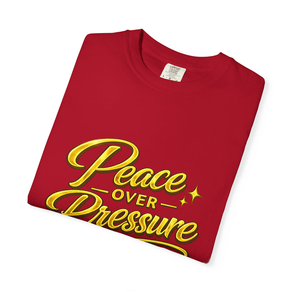 Peace Over Pressure T-Shirt