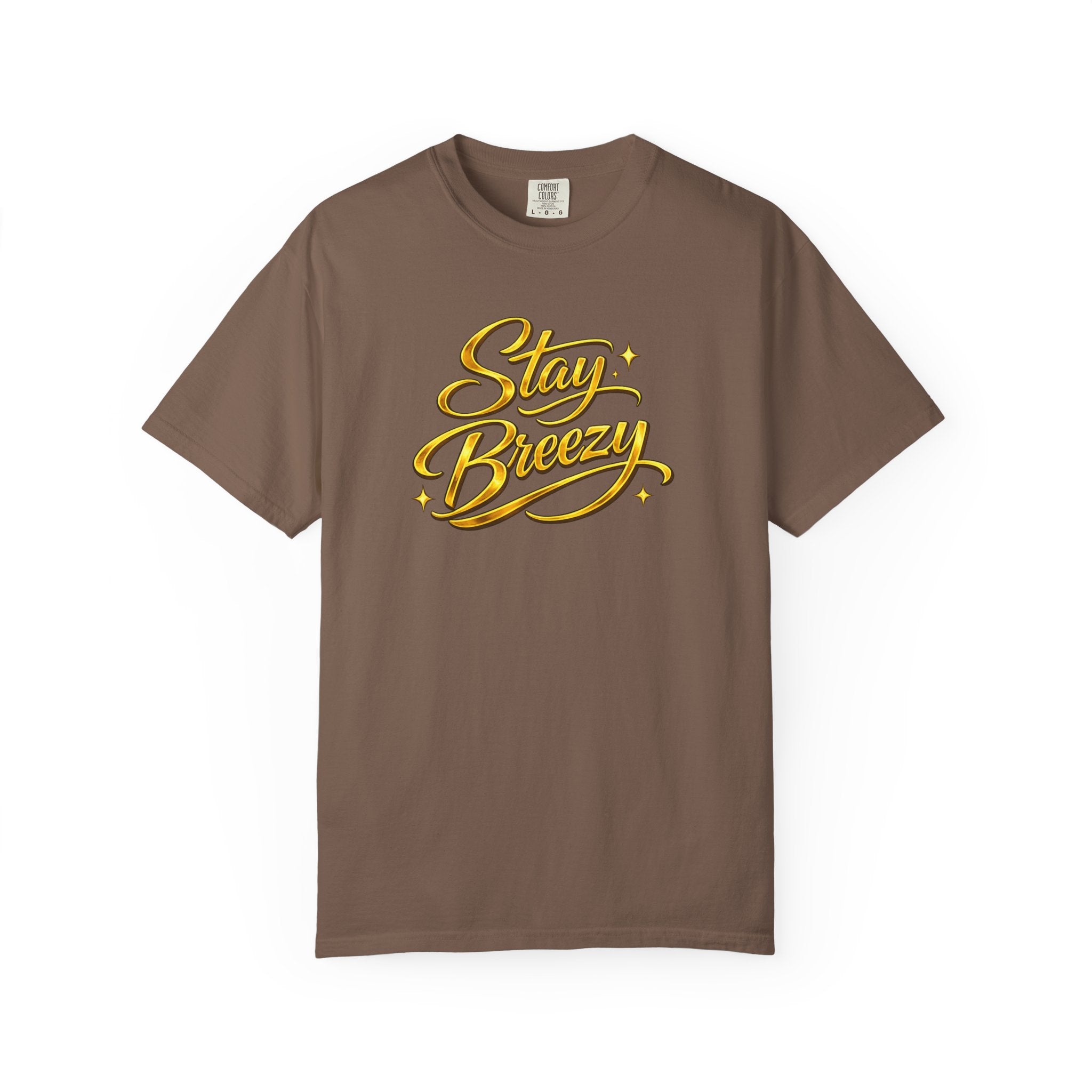 Stay Breezy T-Shirt — Vintage Script Graphic Tee