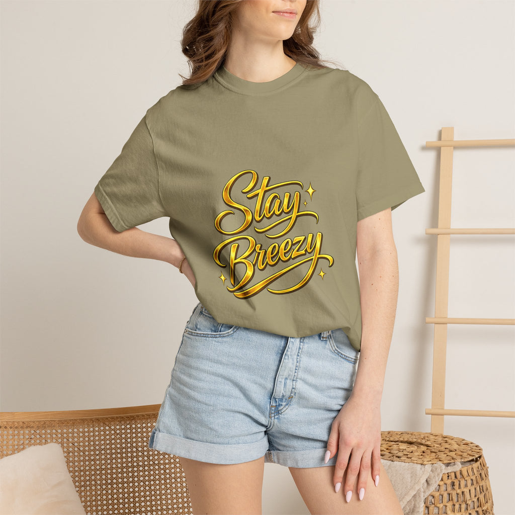 Stay Breezy T-Shirt — Vintage Script Graphic Tee