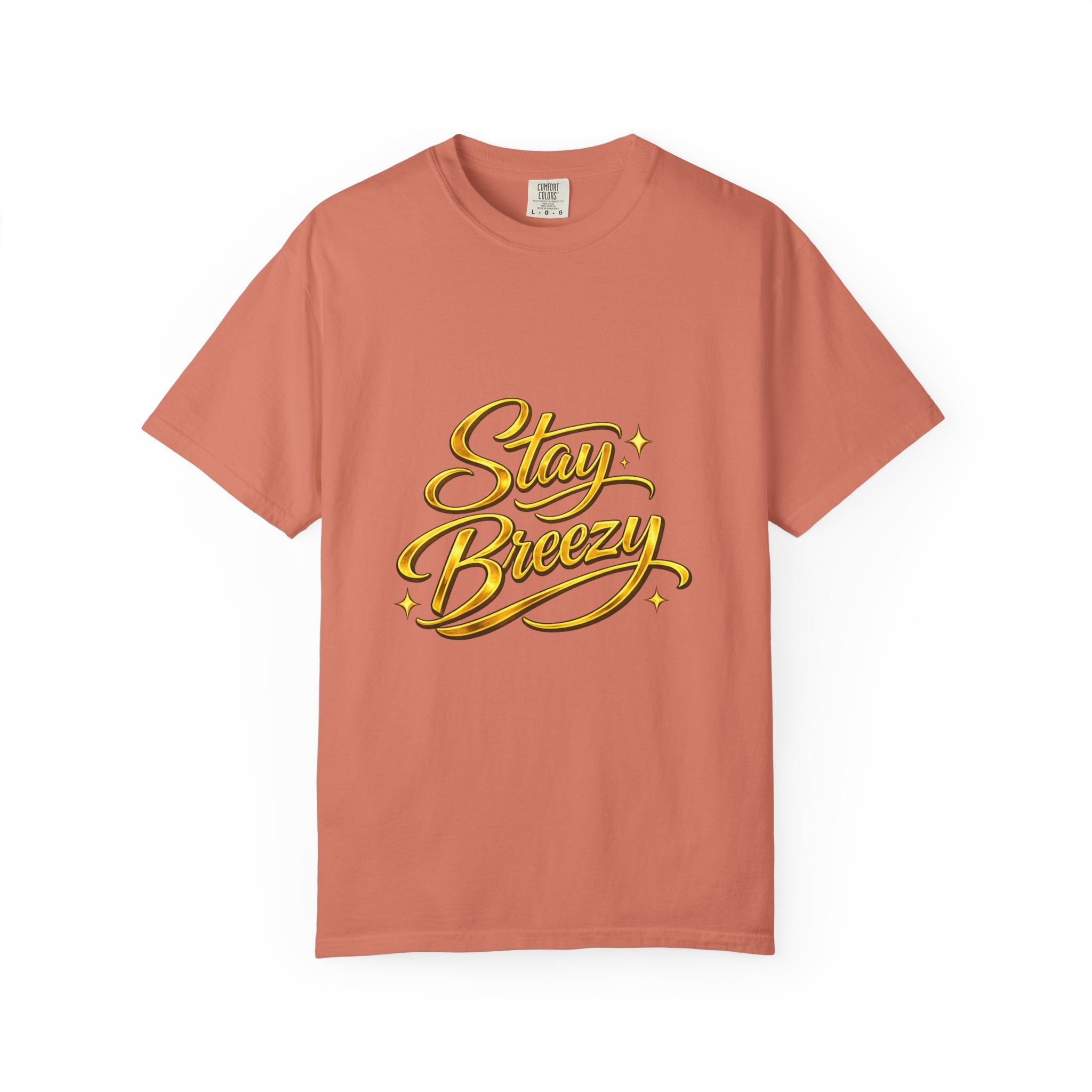 Stay Breezy T-Shirt — Vintage Script Graphic Tee