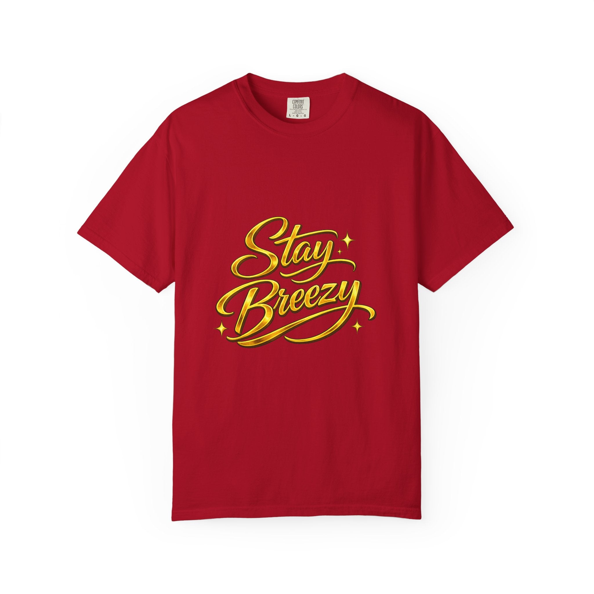 Stay Breezy T-Shirt — Vintage Script Graphic Tee