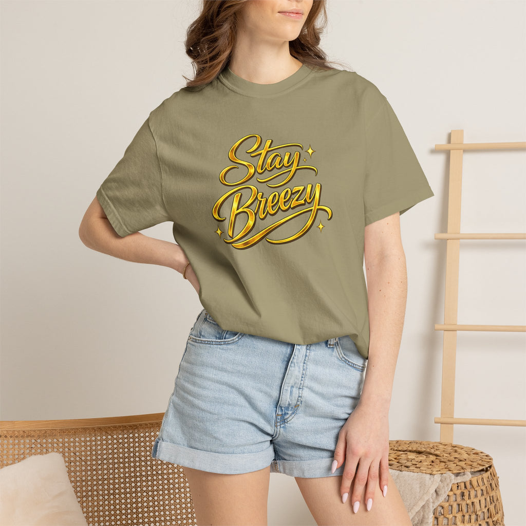 Stay Breezy T-Shirt — Vintage Script Graphic Tee