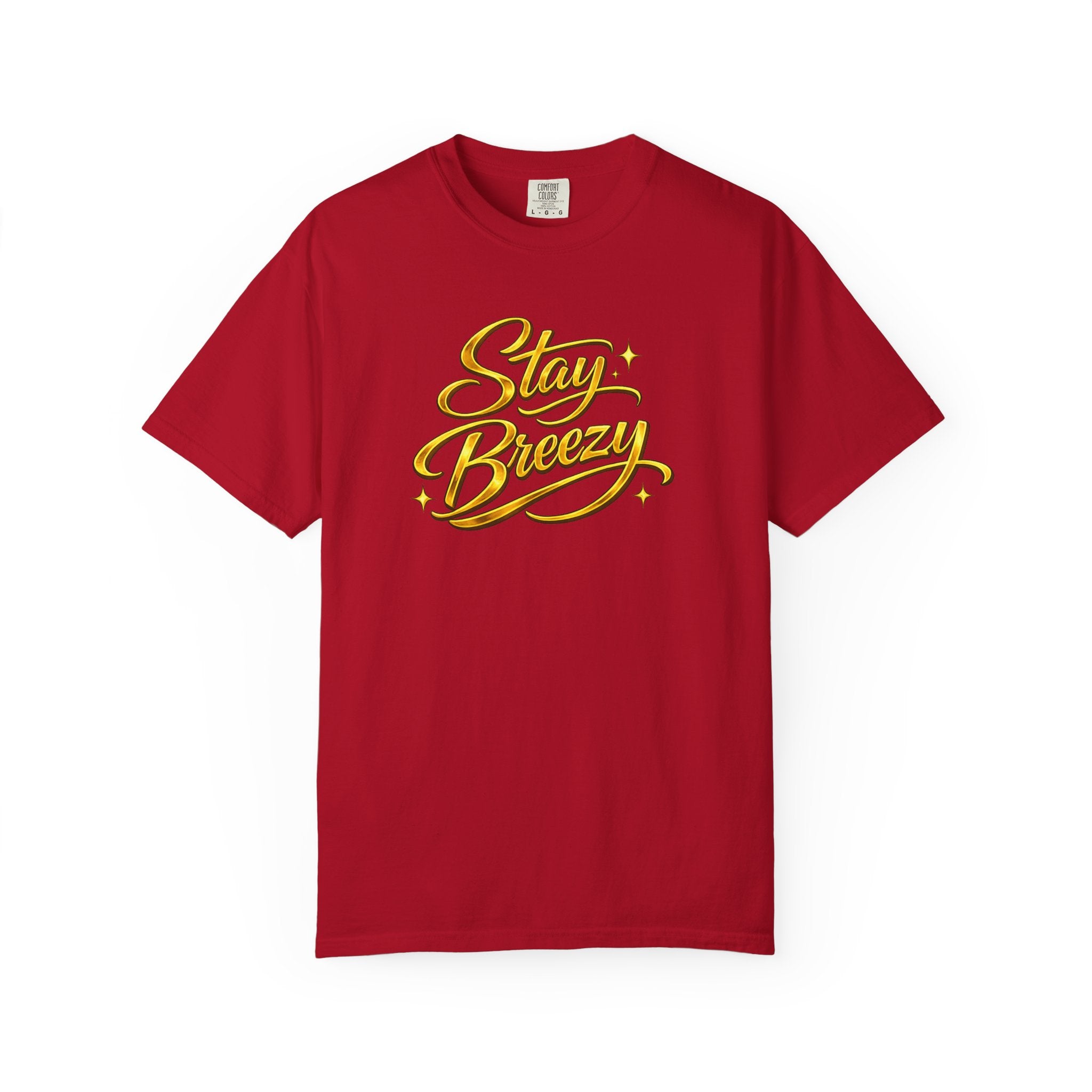 Stay Breezy T-Shirt — Vintage Script Graphic Tee