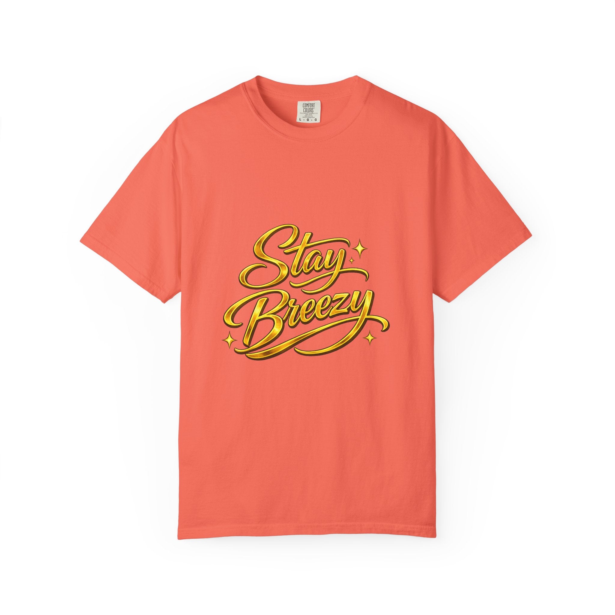 Stay Breezy T-Shirt — Vintage Script Graphic Tee