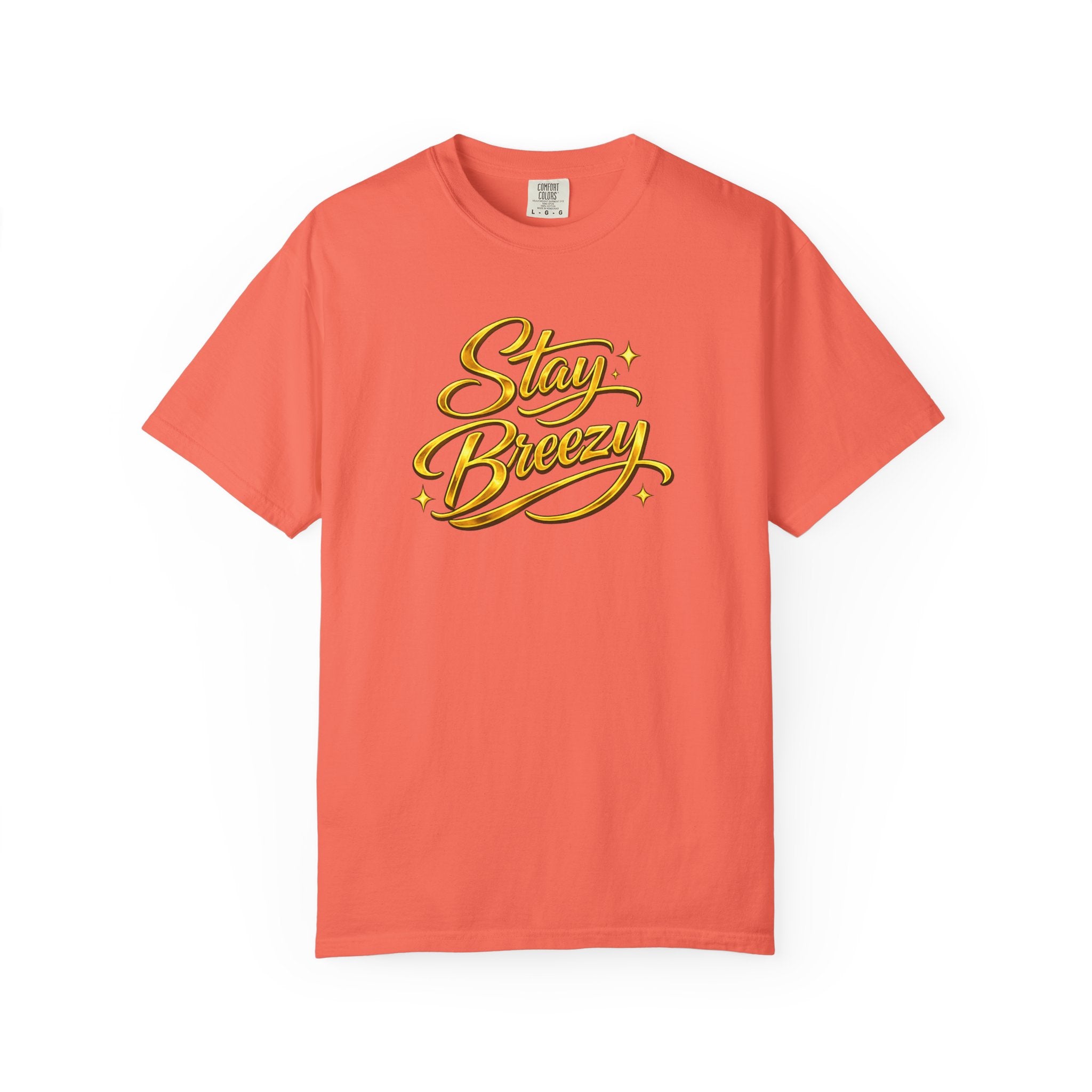 Stay Breezy T-Shirt — Vintage Script Graphic Tee