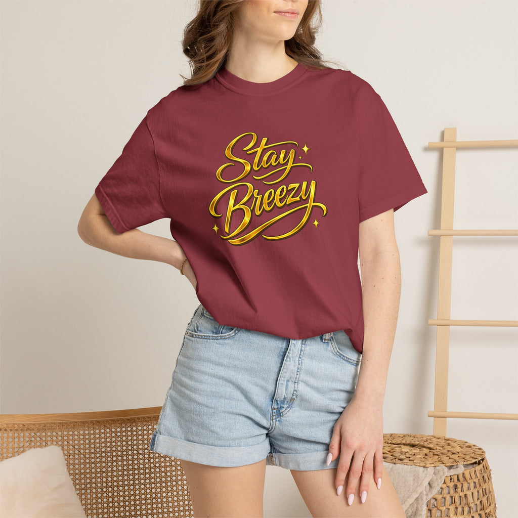 Stay Breezy T-Shirt — Vintage Script Graphic Tee