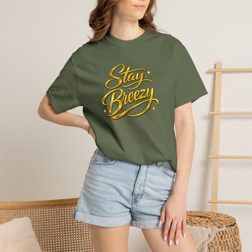 Stay Breezy T-Shirt — Vintage Script Graphic Tee