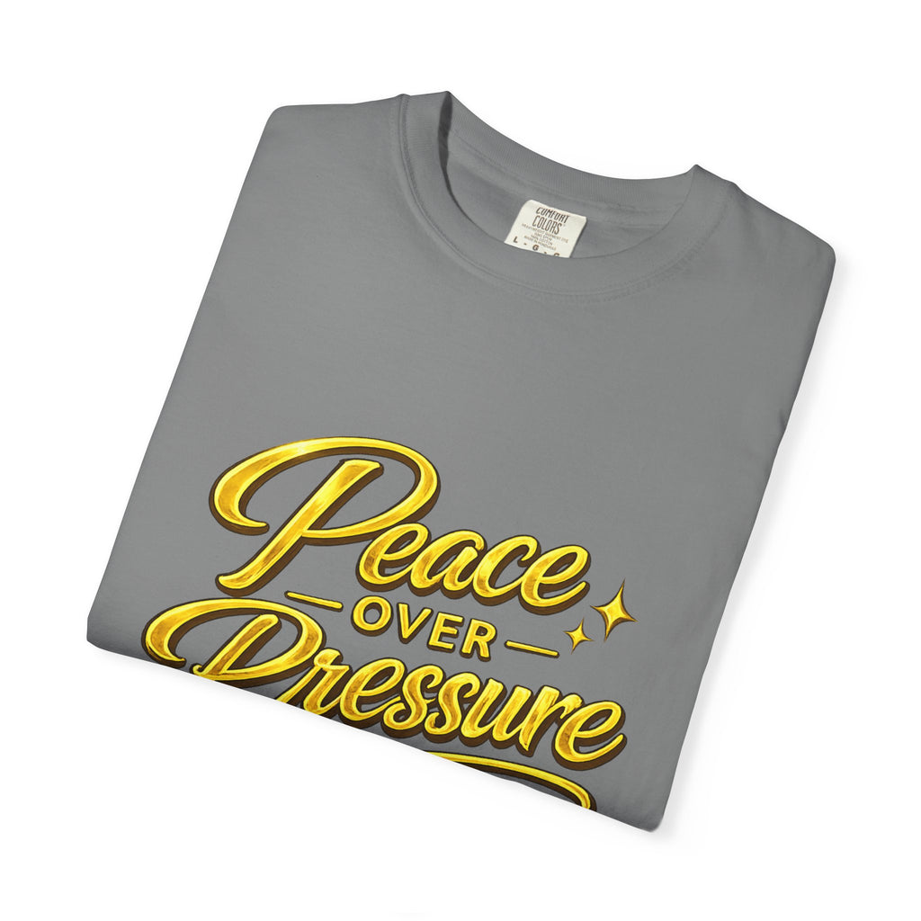 Peace Over Pressure T-Shirt